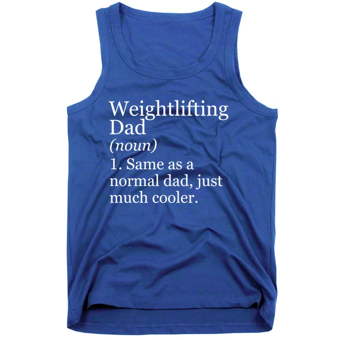 Weightlifting Dad Definition Funny Sarcastic Workout Gym Gift Tank Top