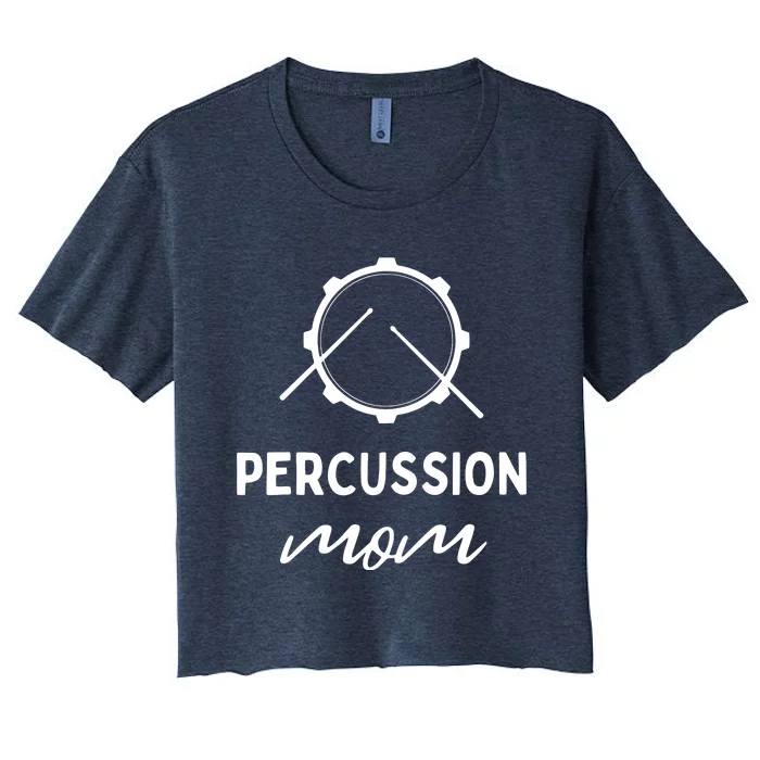 Womens Drumline Drums Drummer Marching Band Percussion Mom Women's Crop Top Tee