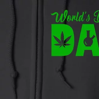 Worlds Dopest Dad Marijuana Bong Weed Full Zip Hoodie