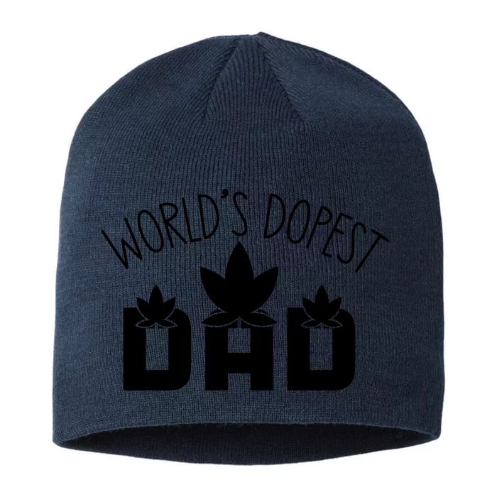 World's Dopest Dad Funny Quotes For Dad 8 1/2in Sustainable Knit Beanie