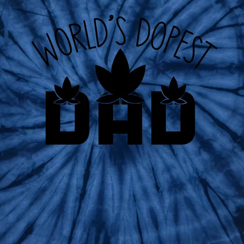 World's Dopest Dad Funny Quotes For Dad Tie-Dye T-Shirt