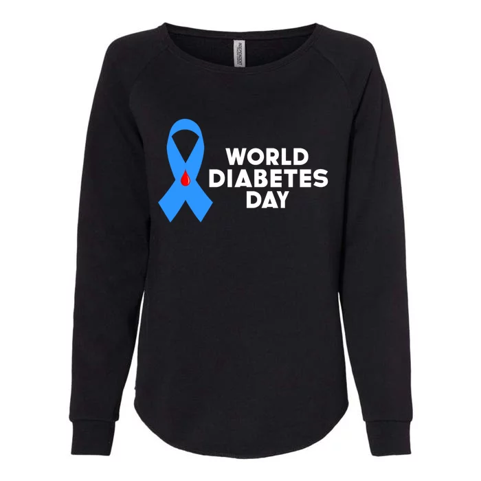 World Diabetes Day Cool Gift Diabetes Cool Gift Diabetes Awareness Gift Womens California Wash Sweatshirt