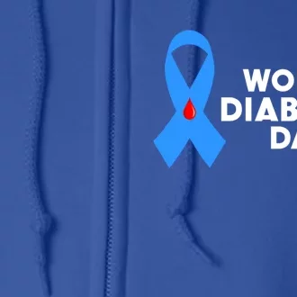 World Diabetes Day Cool Gift Diabetes Cool Gift Diabetes Awareness Gift Full Zip Hoodie