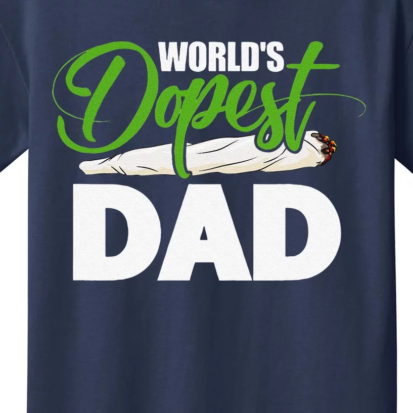 Worlds Dopest Dad Cannabis Marijuana Weed Funny Fathers Day Kids T-Shirt