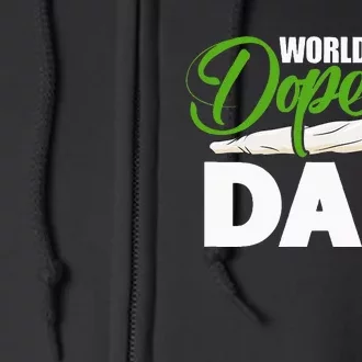 World's Dopest Dad Cannabis Marijuana Weed Funny Fathers Day Full Zip Hoodie