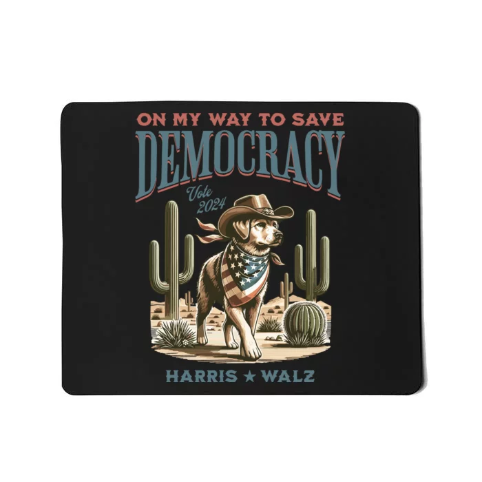 Western Democracy Dog Lady For Harris Walz Mousepad