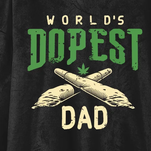 Worlds Dopest Dad Cannabis Marijuana Weed Fathers Day Hooded Wearable Blanket