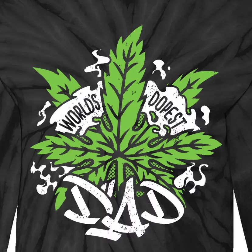 Worlds Dopest Dad Cannabis Leaf Weed Father Gift Tie-Dye Long Sleeve Shirt