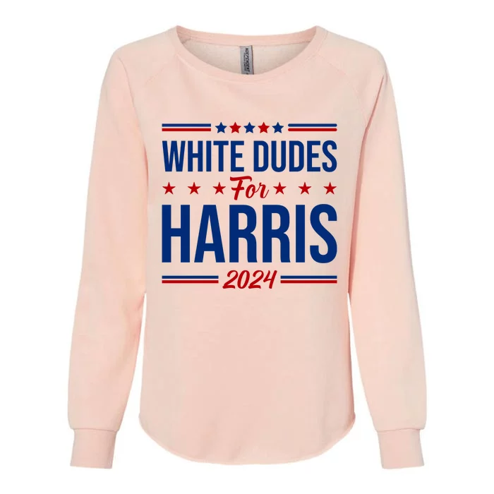 White Dudes For Harris 2024 Womens California Wash Sweatshirt