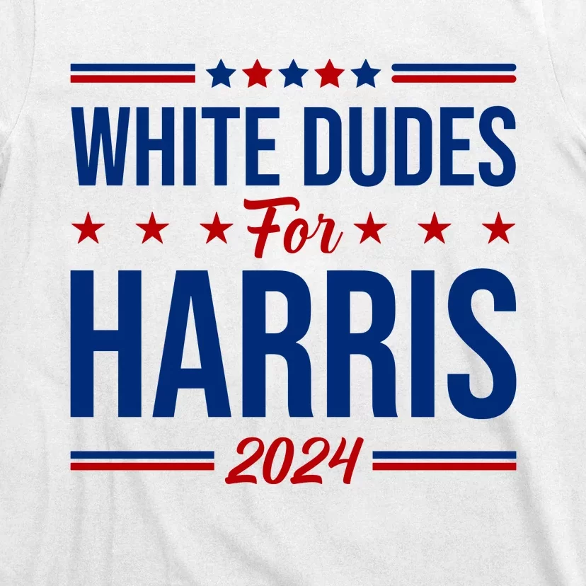 White Dudes For Harris 2024 T-Shirt