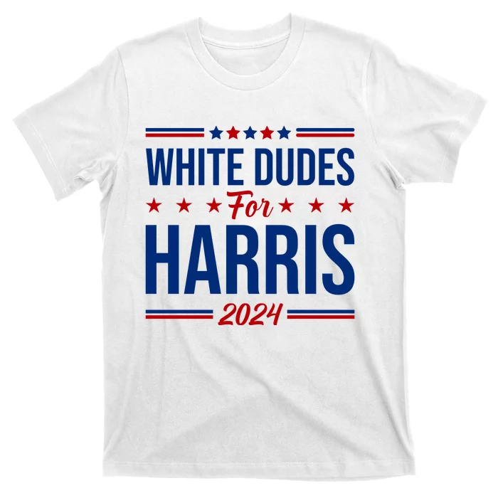 White Dudes For Harris 2024 T-Shirt