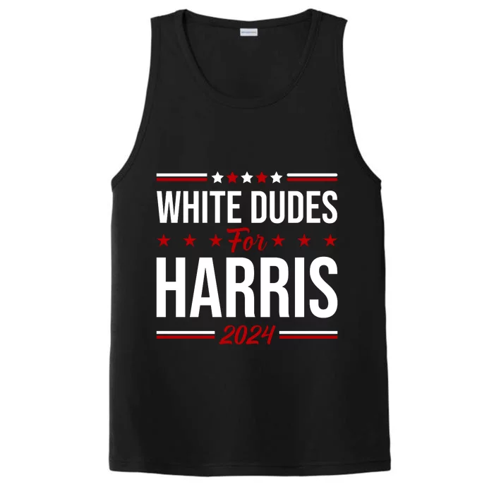 White Dudes For Harris 2024 Performance Tank