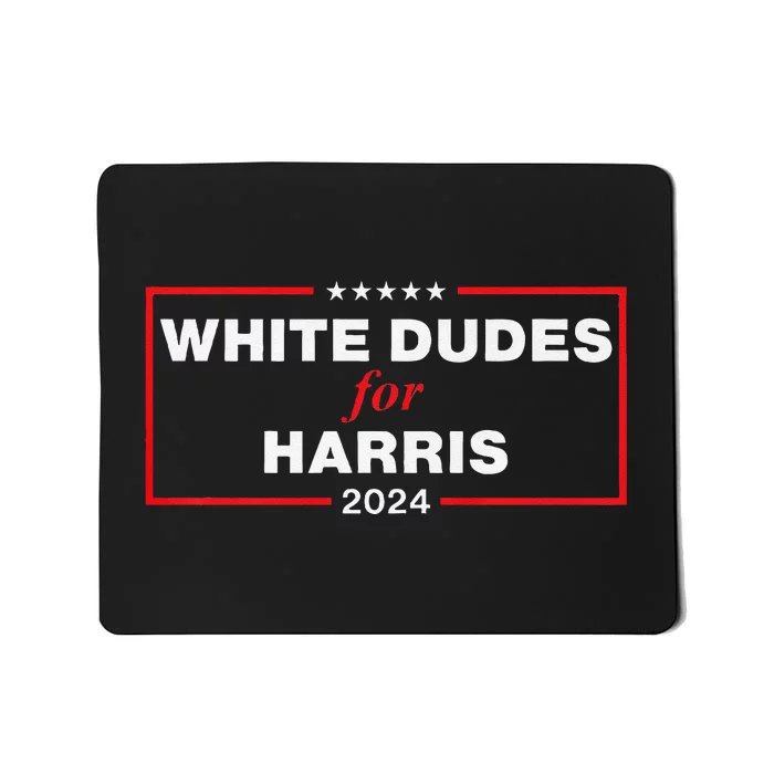 White Dudes For Harris 2024 Premium Mousepad