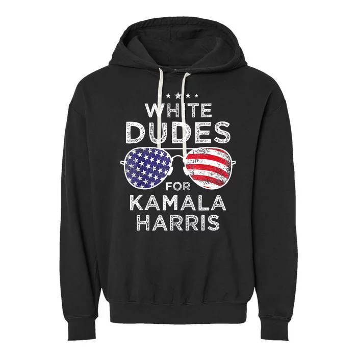 White Dudes For Kamala Harris Garment-Dyed Fleece Hoodie