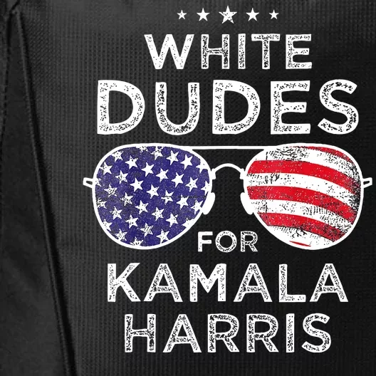 White Dudes For Kamala Harris City Backpack