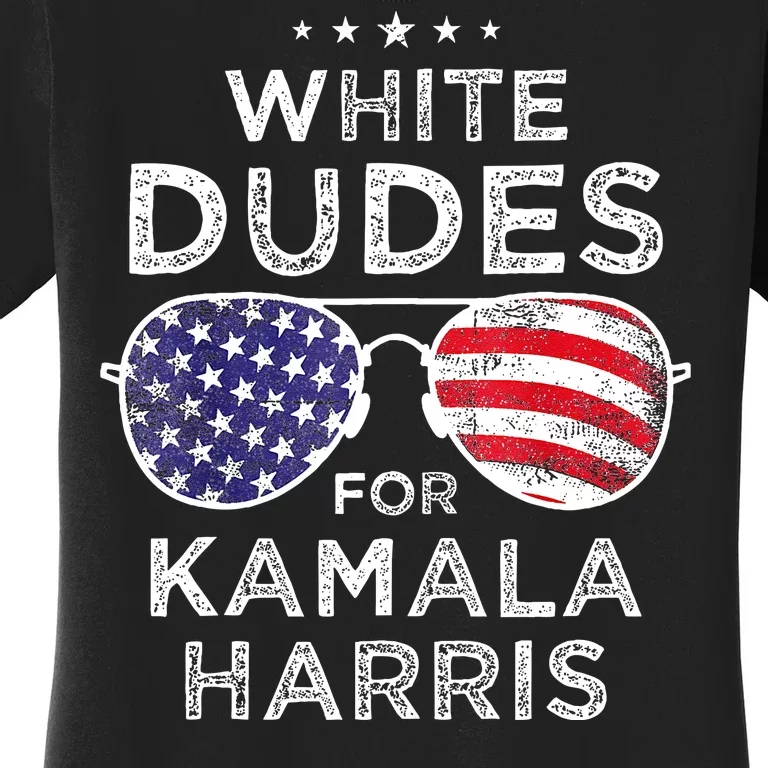 White Dudes For Kamala Harris Women's T-Shirt