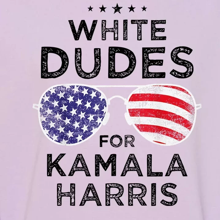 White Dudes For Kamala Harris Garment-Dyed Sweatshirt