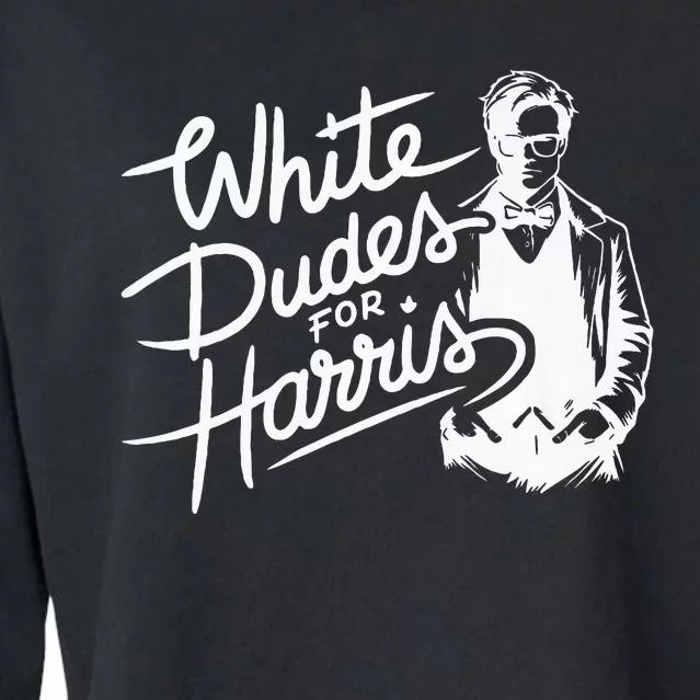 White Dudes For Kamala Harris Vote Right Political 2024 Premium Cropped Pullover Crew