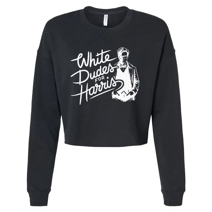 White Dudes For Kamala Harris Vote Right Political 2024 Premium Cropped Pullover Crew