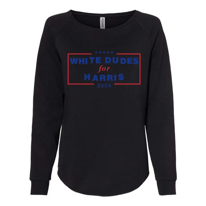 White Dudes For Harris2024 Gift Womens California Wash Sweatshirt