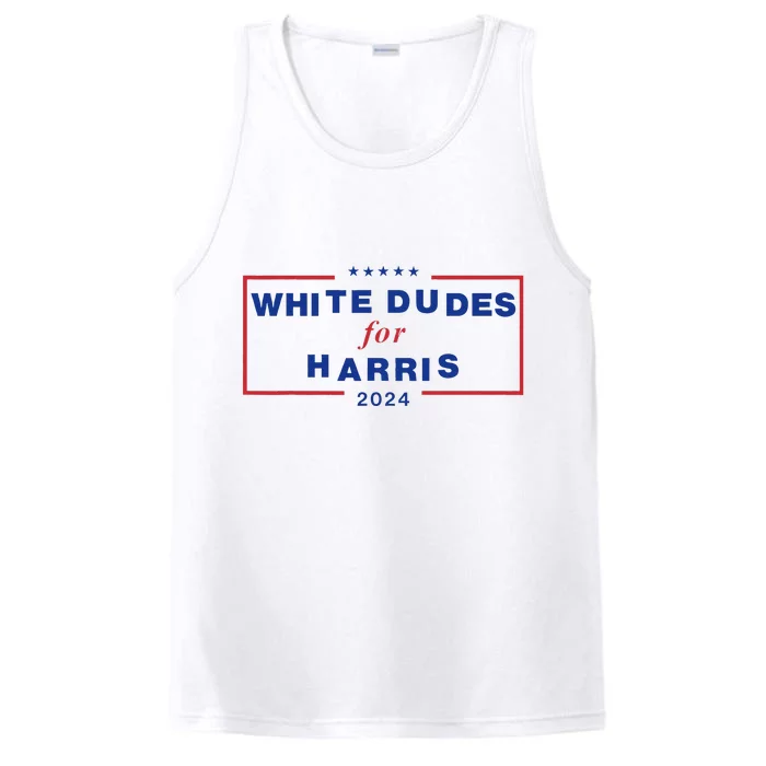 White Dudes For Harris2024 Gift Performance Tank