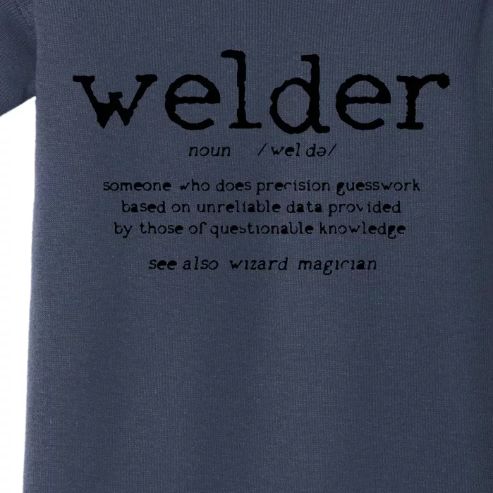 Welder Definition Funny Welding Quote Welder Baby Bodysuit