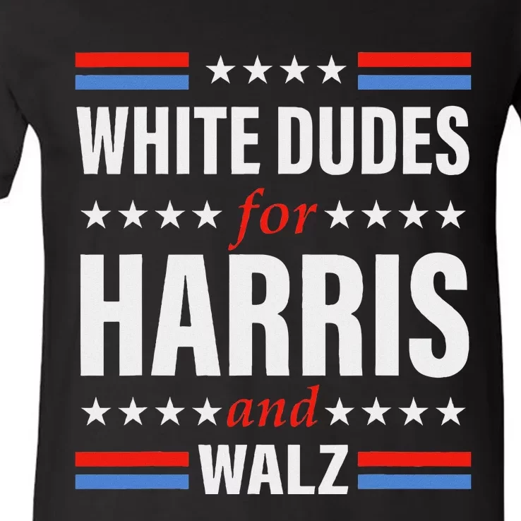 White Dudes For Kamala Harris And Waltz Walz 2024 Elections V-Neck T-Shirt