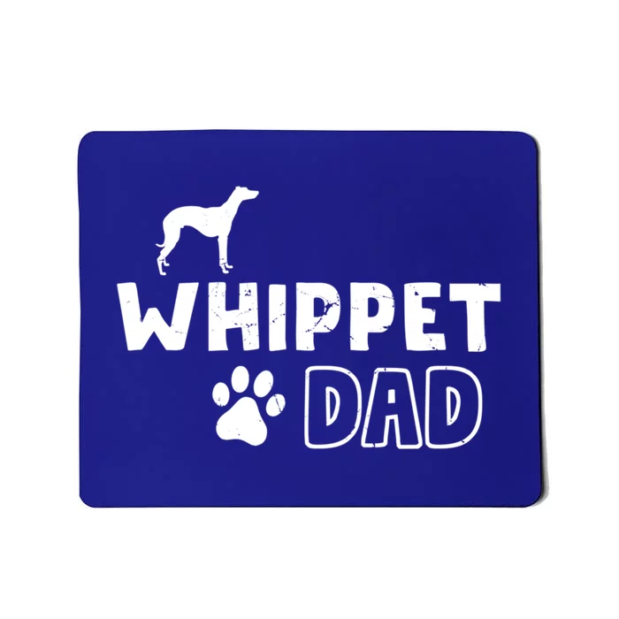 Whippet Dad Funny Cute Dog Owner Adopt Rescue Fathers Day Gift Mousepad