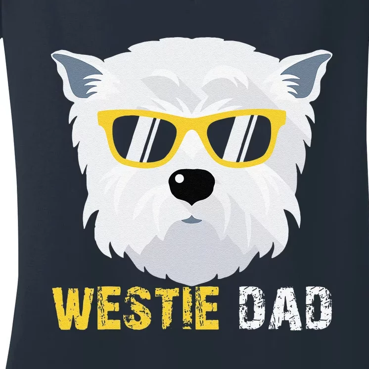 Westie Dad For Dog Owners Fathers Day Women's V-Neck T-Shirt