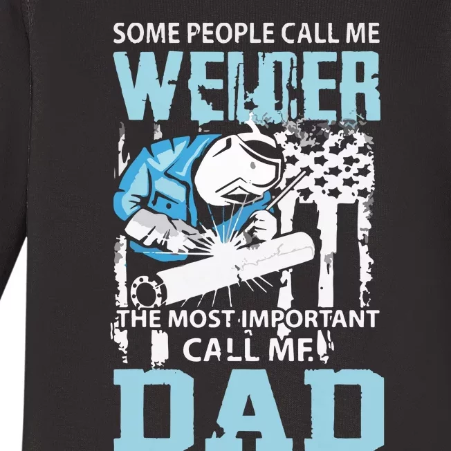 Welder Dad Fathers Day Funny Daddy Welding Dad Baby Long Sleeve Bodysuit