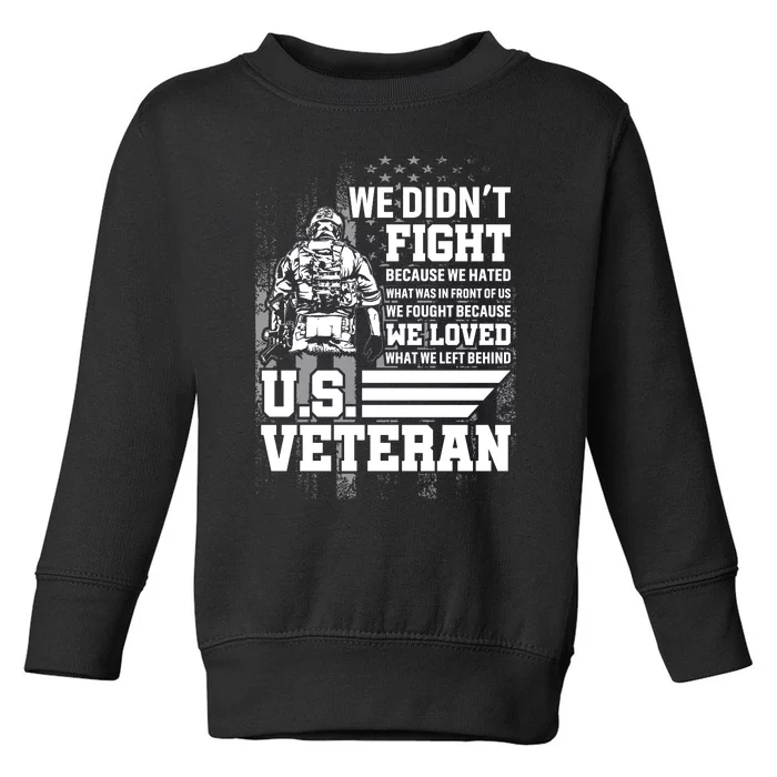 We Didnt Fight Toddler Sweatshirt