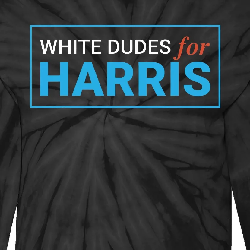 White Dudes For Kamalaharris Tie-Dye Long Sleeve Shirt