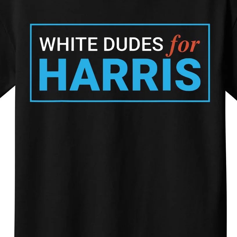 White Dudes For Kamalaharris Kids T-Shirt