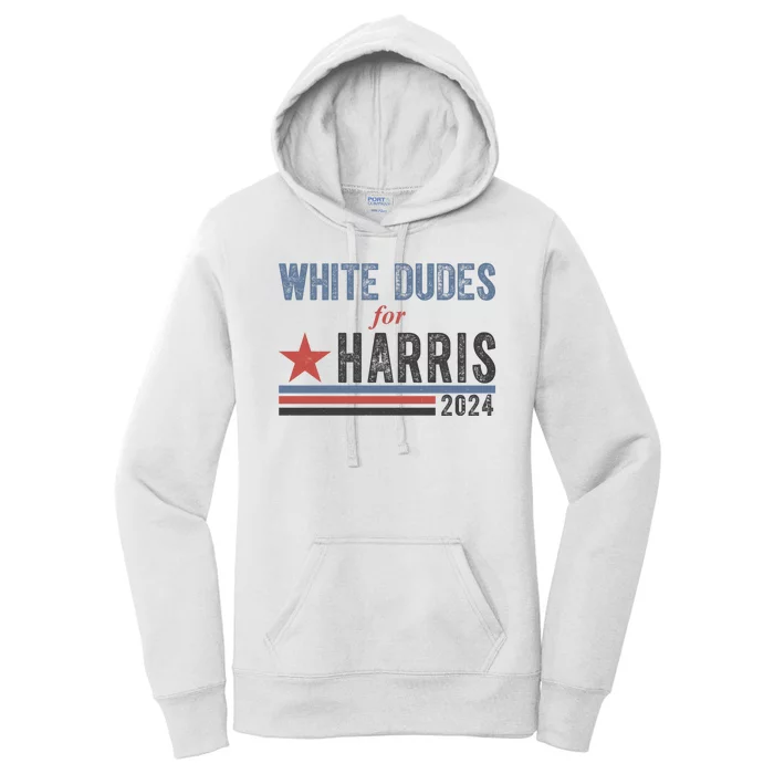 White Dudes For Harris 2024 Vintage Election Women's Pullover Hoodie