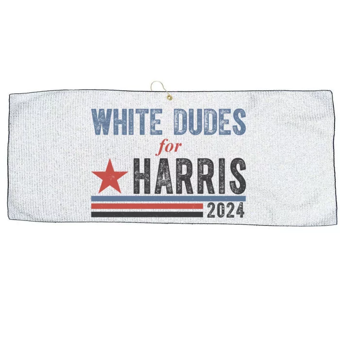 White Dudes For Harris 2024 Vintage Election Large Microfiber Waffle Golf Towel