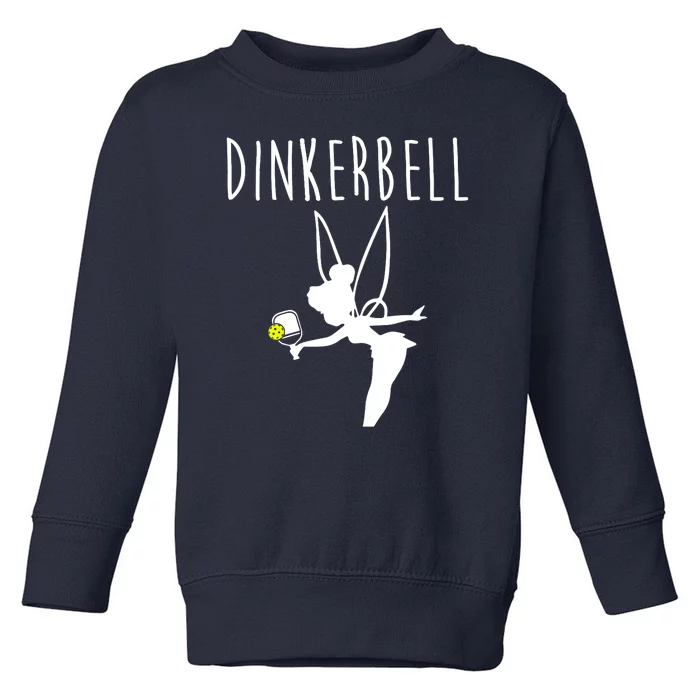 Wo Dinkerbell Funny Pickleball Toddler Sweatshirt