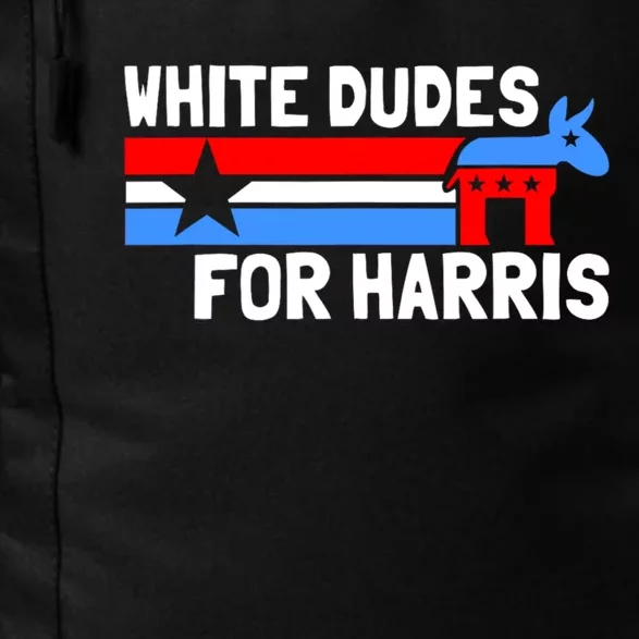 White Dudes For Harris 2024 For President Daily Commute Backpack