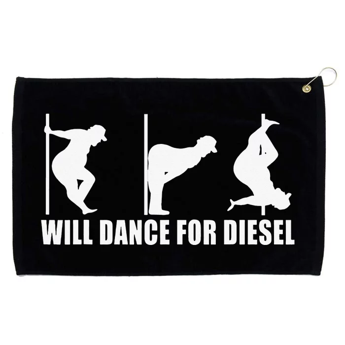 Will Dance For Diesel Funny Father's Day Dad Pole Dance Grommeted Golf Towel