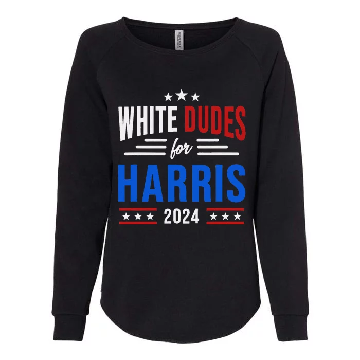 White Dudes For Harris 2024 Waltz Walz Election Campaign Womens California Wash Sweatshirt