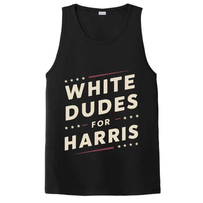 White Dudes For Kamala Harris Vote For 2024 President Harris Performance Tank