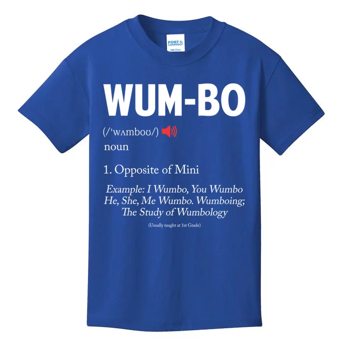 Wumbo Definition! Funny Cartoon Meme Gift Kids T-Shirt