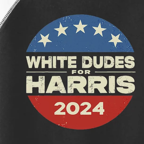 White Dudes For Harris Kamala 2024 Toddler Fine Jersey T-Shirt