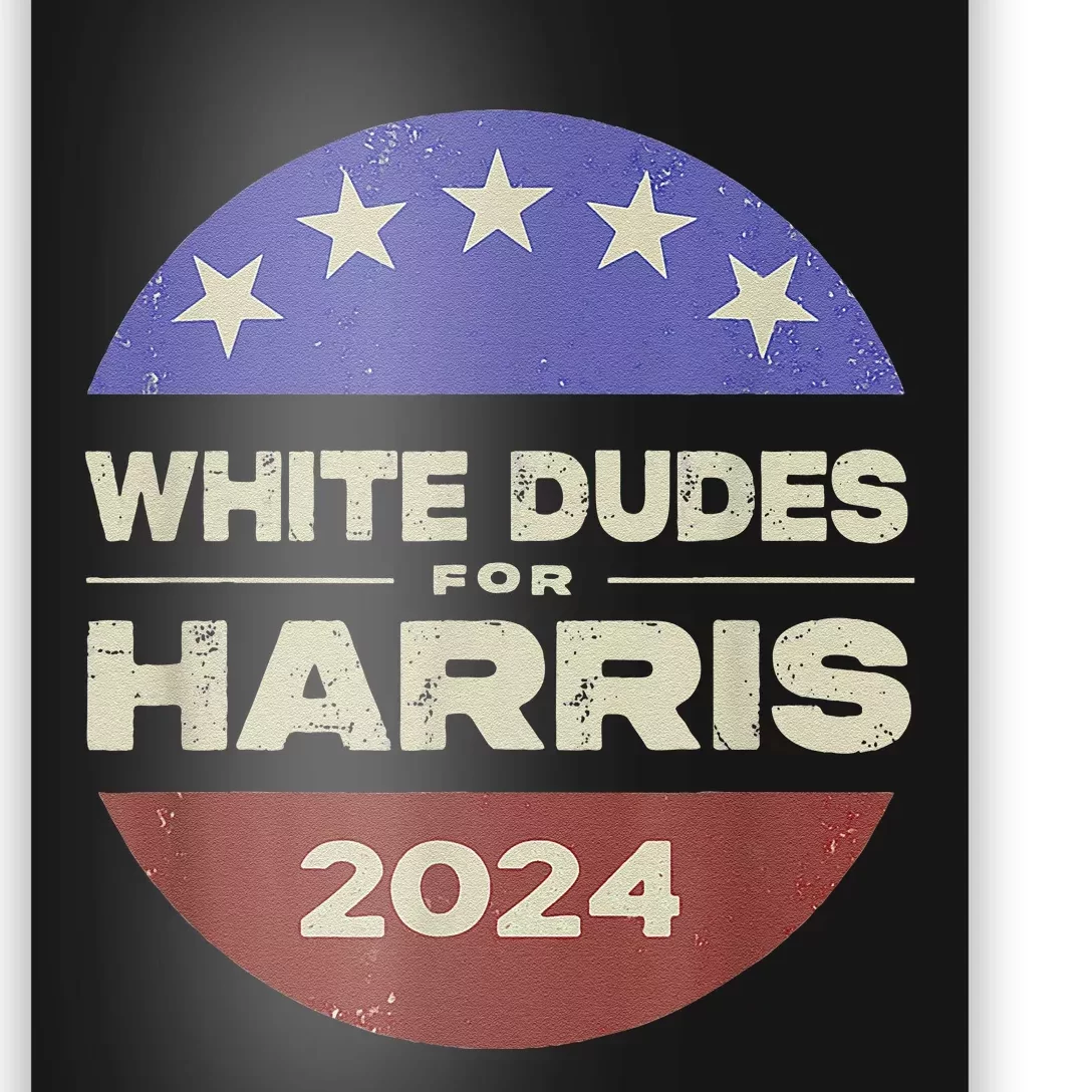 White Dudes For Harris 2024 Poster