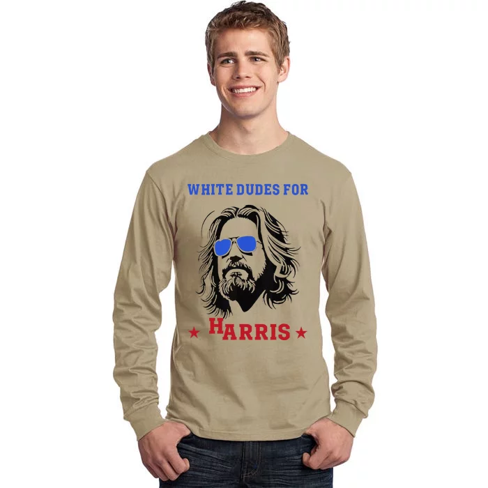 White Dudes For Kamala Harris 2024 Tall Long Sleeve T-Shirt