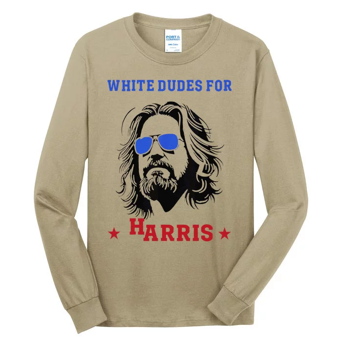 White Dudes For Kamala Harris 2024 Tall Long Sleeve T-Shirt