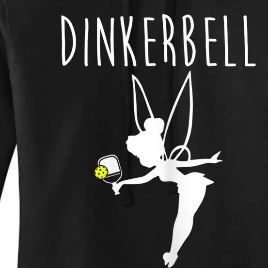 Womens Dinkerbell Funny Pickleball Women's Pullover Hoodie