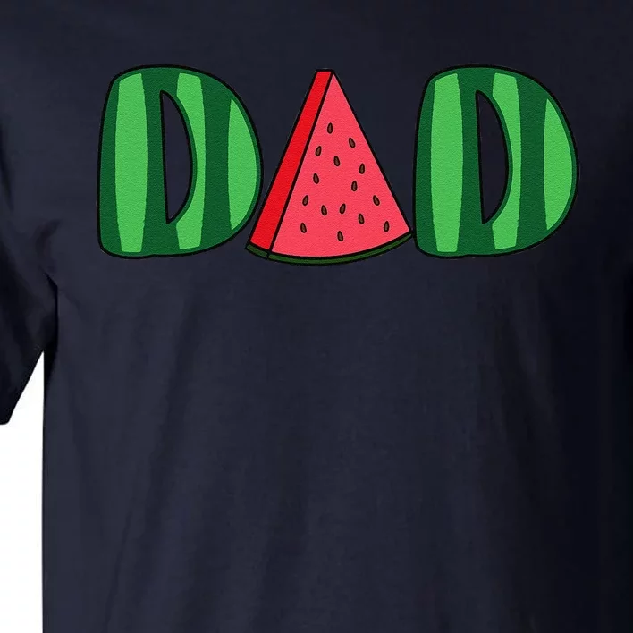 Watermelon Dad Fruitarian Lover Summer Father Fruit Slice Tall T-Shirt