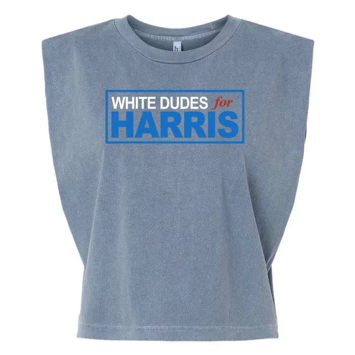 White Dudes For Kamala Harris Garment-Dyed Women's Muscle Tee