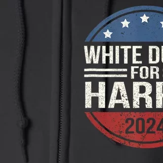 White Dudes For Harris 2024 Kamala For President Election Full Zip Hoodie