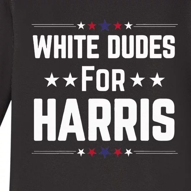 White Dudes For Kamala Harris Baby Long Sleeve Bodysuit